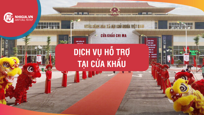 Dịch vụ hỗ trợ tại cửa khẩu cho người nước ngoài